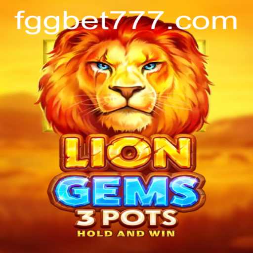 Explorando o Universo de LionGems3pots: Guia Completo e Atualizado